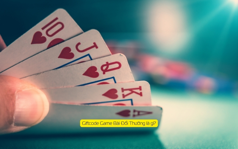 Giftcode Game Bài Đổi Thưởng là gì?