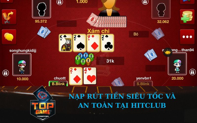 Nạp Rút Tiền Siêu Tốc và An Toàn Tại Hitclub