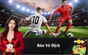 Kèo Vô Địch
