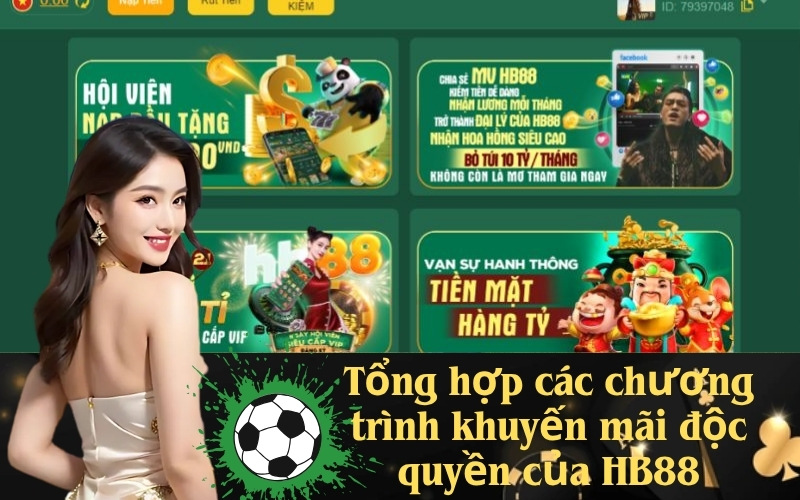 Tổng hợp các chương trình khuyến mãi độc quyền của HB88